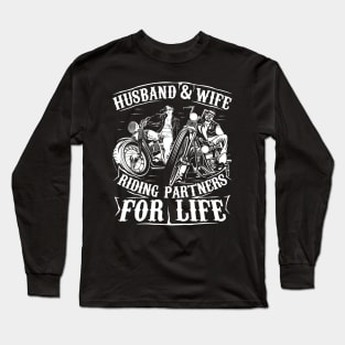 Motorcycle Husband And Wife Riding Partners For Life Long Sleeve T-Shirt